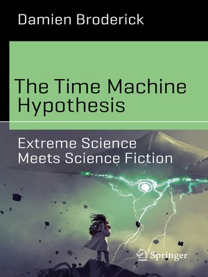 cover image of The Time Machine Hypothesis